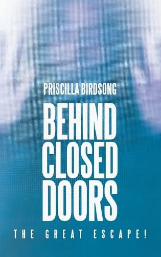 Cover image for Behind Closed Doors