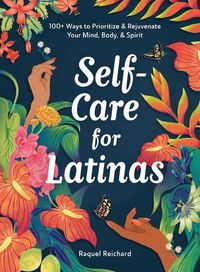 Cover image for Self-Care for Latinas