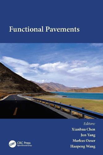 Functional Pavements: Proceedings of the 6th Chinese-European Workshop on Functional Pavement Design (CEW 2020), Nanjing, China, 18-21 October 2020