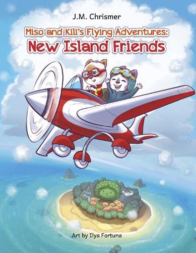 Cover image for Miso and Kili's Flying Adventures