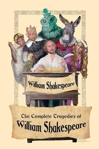 Cover image for The Complete Tragedies of William Shakespeare