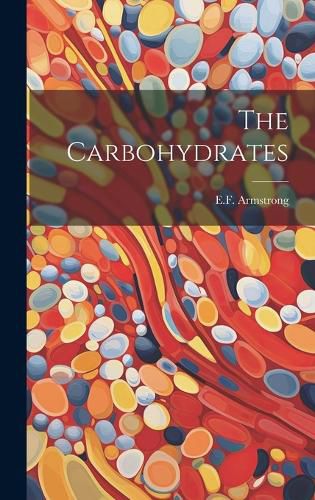 Cover image for The Carbohydrates