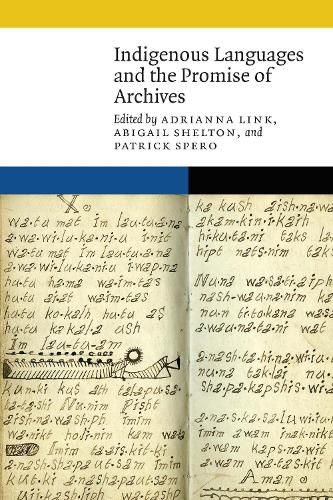 Cover image for Indigenous Languages and the Promise of Archives