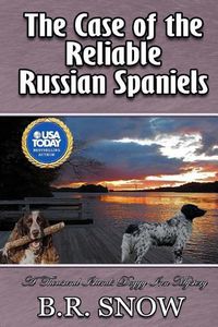 Cover image for The Case of the Reliable Russian Spaniels