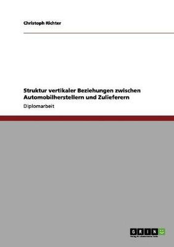 Cover image for Struktur vertikaler Beziehungen zwischen Automobilherstellern und Zulieferern