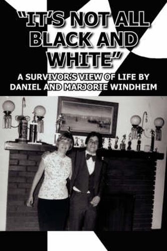 Cover image for It's Not All Black and White