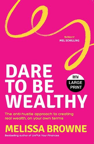 Cover image for Dare to be Wealthy