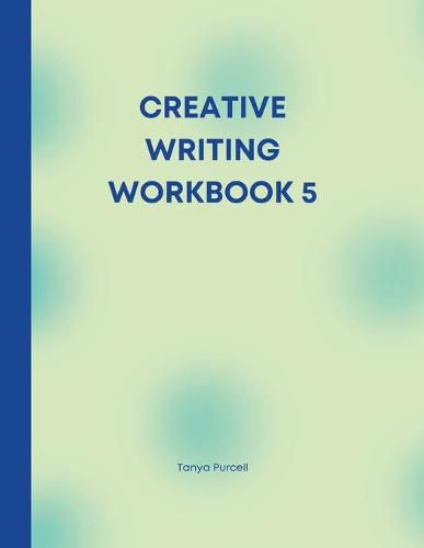 Cover image for Creative Writing Workbook 5