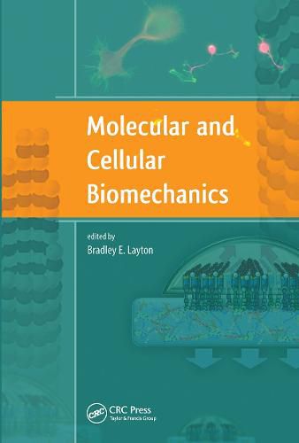 Cover image for Molecular and Cellular Biomechanics