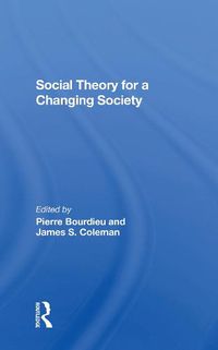 Cover image for Social Theory for a Changing Society