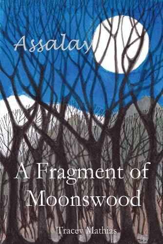 Cover image for A Fragment of Moonswood