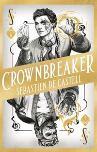 Cover image for Crownbreaker (Spellslinger, Book 6) 