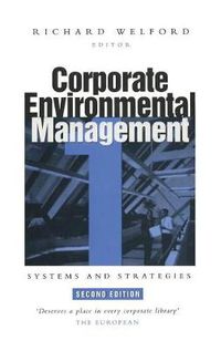 Cover image for Corporate Environmental Management 1: Systems and strategies