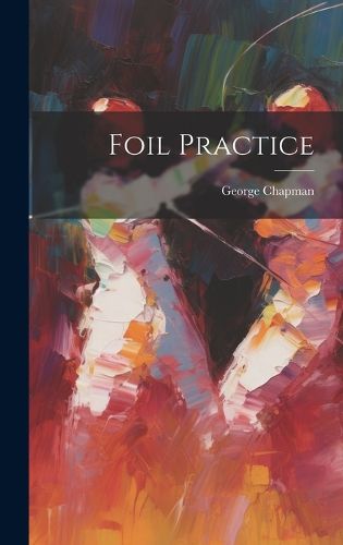 Cover image for Foil Practice