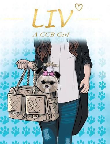 Cover image for LIV: A CCB Girl