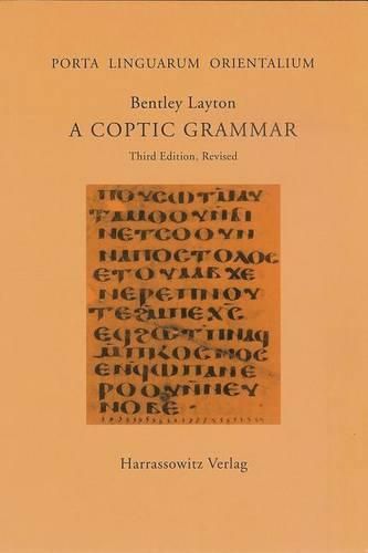 Cover image for A Coptic Grammar: With Chrestomathy and Glossary. Sahidic Dialect