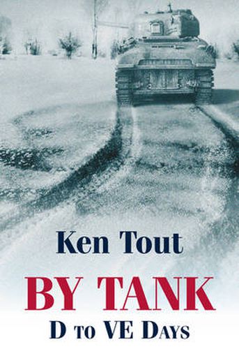 Cover image for By Tank: D to VE Days