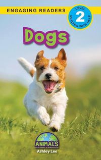 Cover image for Dogs: Animals That Make a Difference! (Engaging Readers, Level 2)