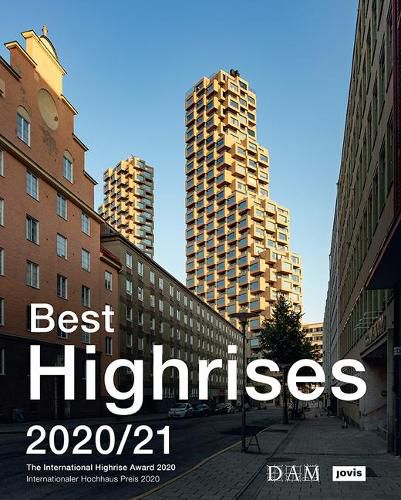 Best Highrises 2020/21: Internationaler Hochhaus Preis 2020