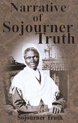 Cover image for Narrative of Sojourner Truth
