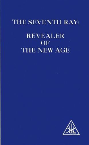 The Seventh Ray: Revealer of the New Age