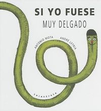 Cover image for Si Yo Fuese Muy Delgado