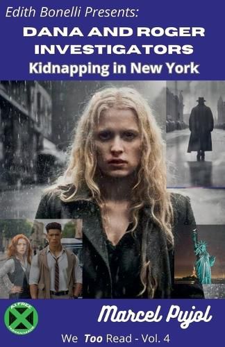 Dana and Roger Investigators - Kidnapping in New York