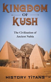 Cover image for Kingdom of Kush