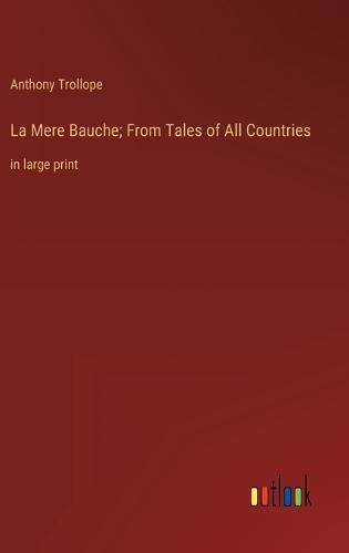 Cover image for La Mere Bauche; From Tales of All Countries