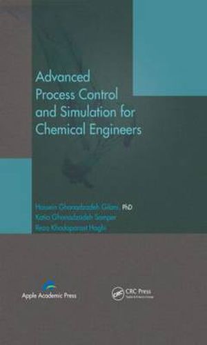 Cover image for Advanced Process Control and Simulation for Chemical Engineers