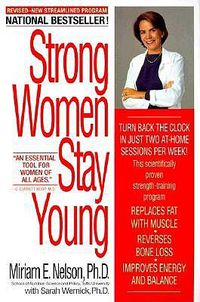 Cover image for Strong Women Stay Young: Revised Edition