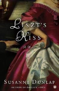 Cover image for Liszt's Kiss: A Novel