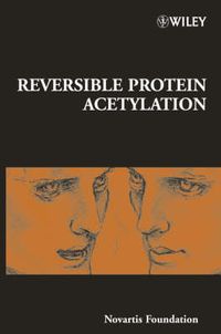 Cover image for Reversible Protein Acetylation