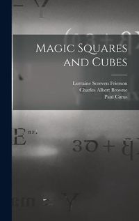 Cover image for Magic Squares and Cubes