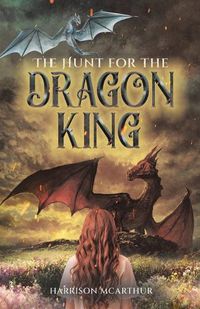 Cover image for The Hunt for the Dragon King