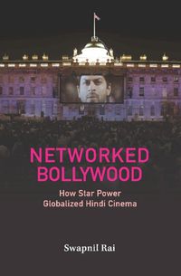 Cover image for Networked Bollywood