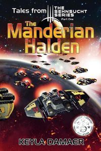 Cover image for Tales From The Sehnsucht Series Part One - The Manderian Halden