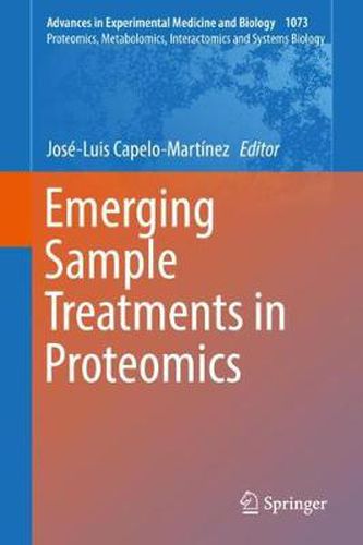 Emerging Sample Treatments in Proteomics