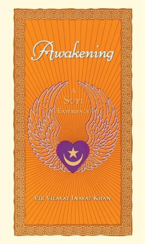 Cover image for Awakening: A Sufi Experience