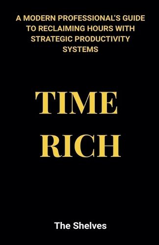Cover image for Time Rich