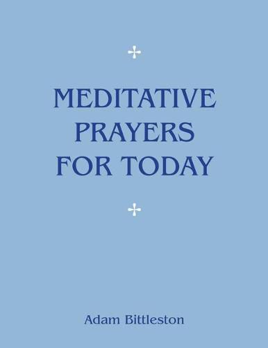 Cover image for Meditative Prayers for Today