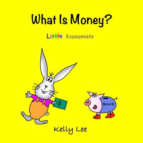 What Is Money?