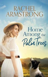 Cover image for Home Among the Palm Trees