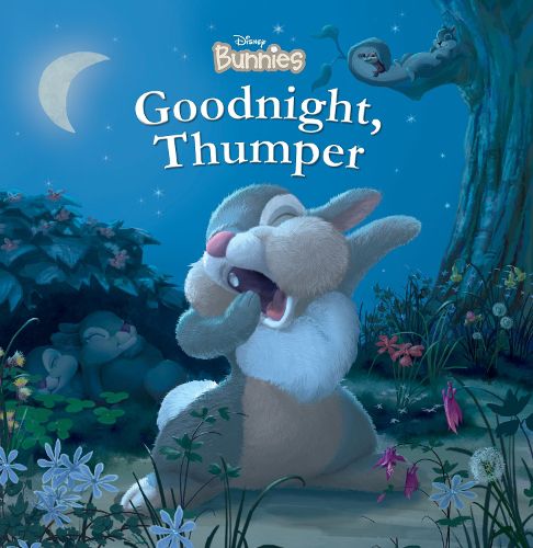 Cover image for Disney Bunnies Goodnight, Thumper!