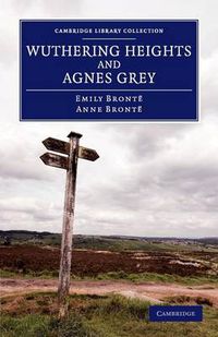 Cover image for Wuthering Heights and Agnes Grey