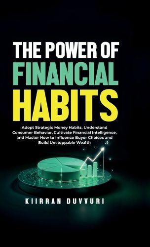 Cover image for The Power of Financial Habits