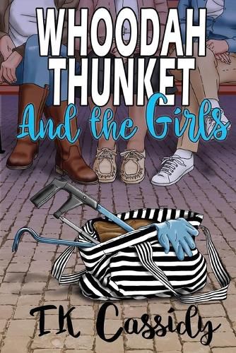 Cover image for Whoodah Thunket and the girls