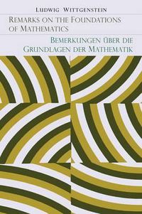 Cover image for Remarks on the Foundation of Mathematics [Bemerkungen Uber Die Grundlagen Der Mathematik]