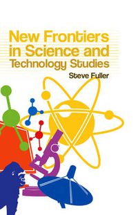 Cover image for New Frontiers in Science and Technology Studies