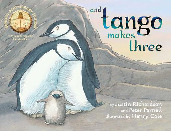 And Tango Makes Three (School and Library Edition)